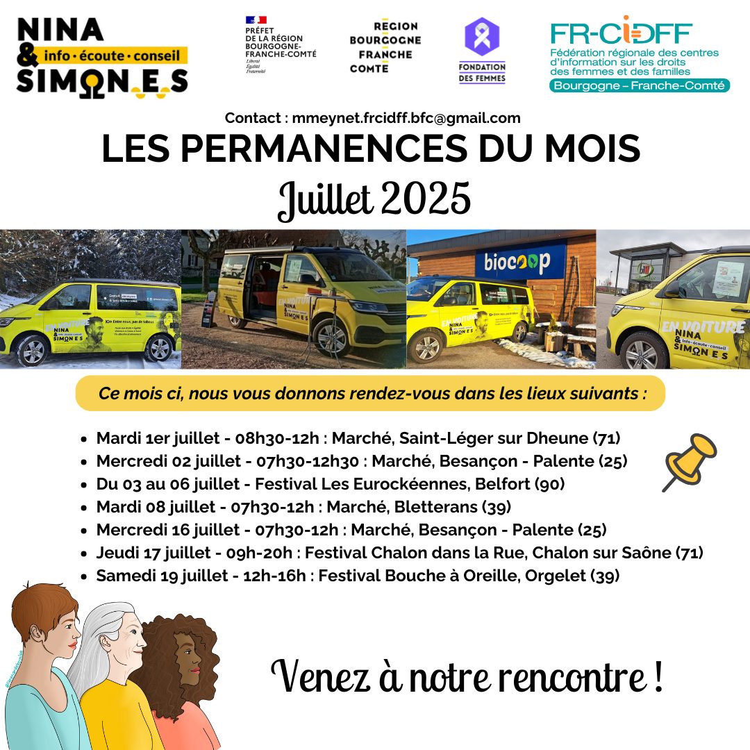 Visuel du planning des permanences du van Nina & Simon.e.s pour le mois de juillet 2025, avec les dates, horaires et lieux d’intervention. Trois photos du van jaune stationné dans différents contextes (marché, ville, nature), accompagnées des logos des partenaires institutionnels.